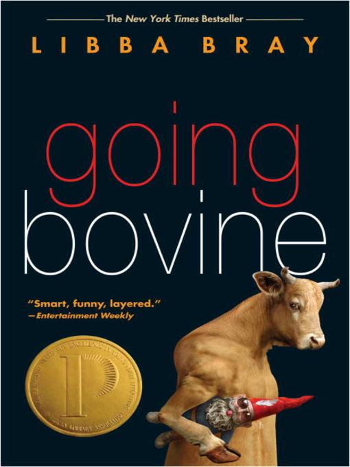 Title details for Going Bovine by Libba Bray - Wait list